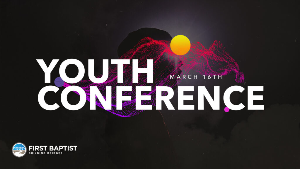 Youth Conference First Baptist Church of Bridgeport